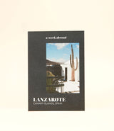 Lanzarote - A Week Abroad