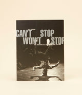 Can't Stop Won't Stop - A History of the Hip Hop Generation