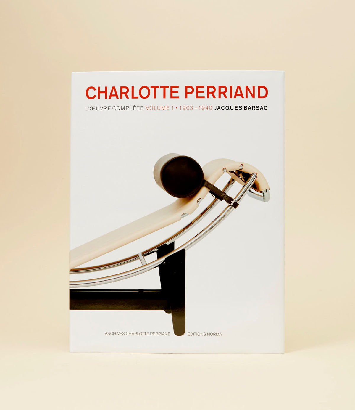 Charlotte Perriand, the complete works - Volume 1 1903-1940 