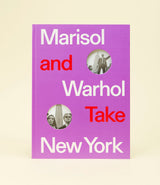 Marisol and Warhol - Take New York